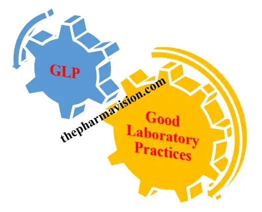 Good Laboratory Practices